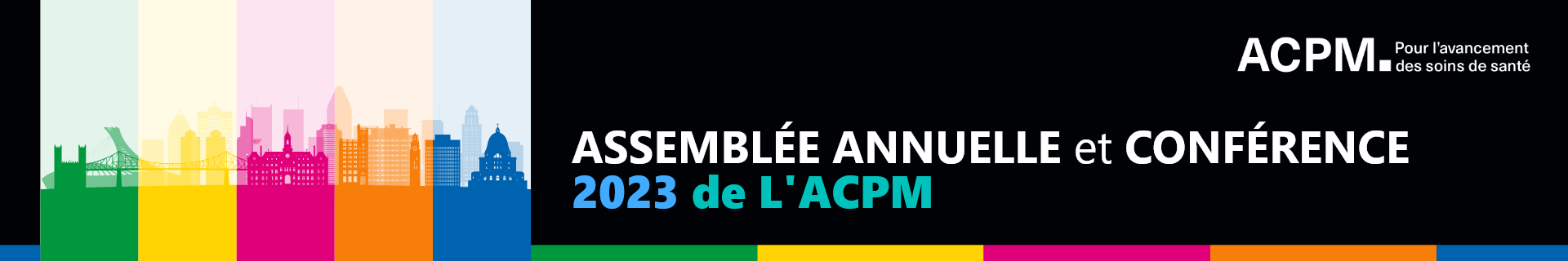 Assemblée annuelle et conférence 2023 de l’ACPM