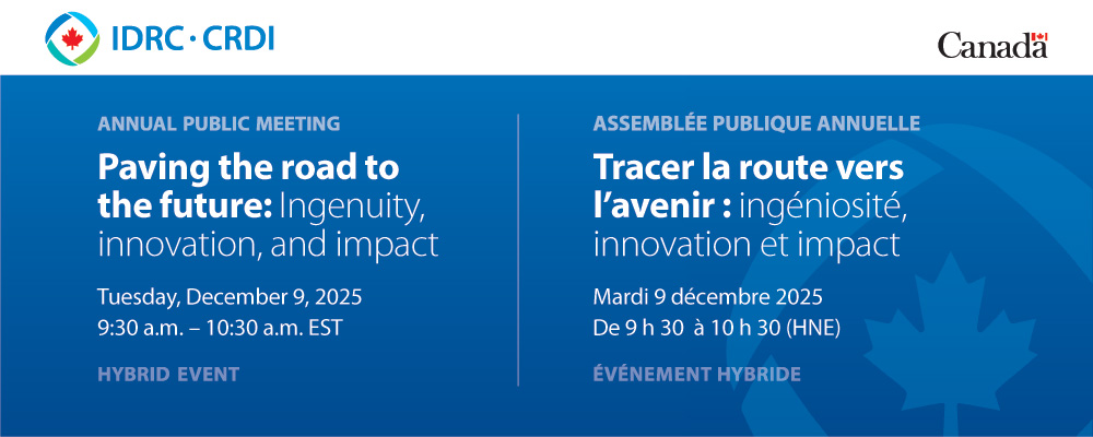 IDRC’s Annual Public Meeting, Paving the Road to the Future: