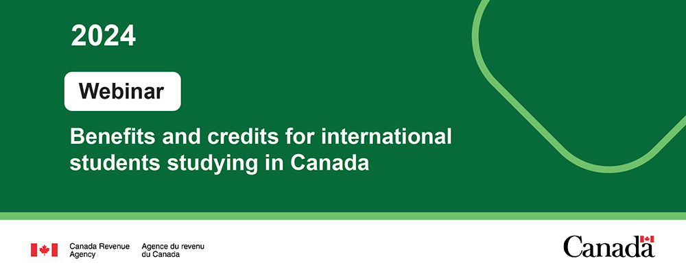 Benefits and credits for international students studying in Canada