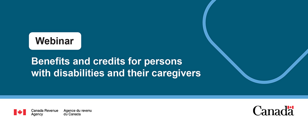 Benefits and credits for persons with disabilities and their caregivers